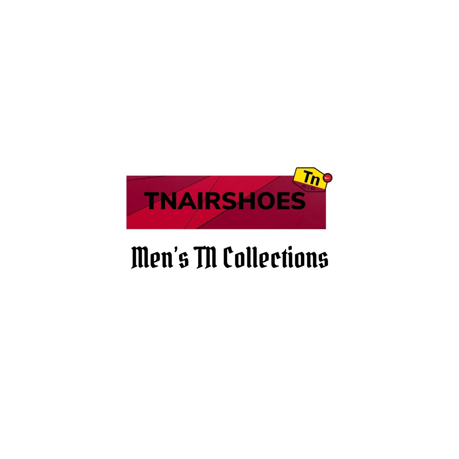 Men’s TN Collections
